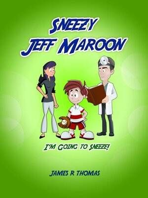 cover image of Sneezy Jeff Maroon